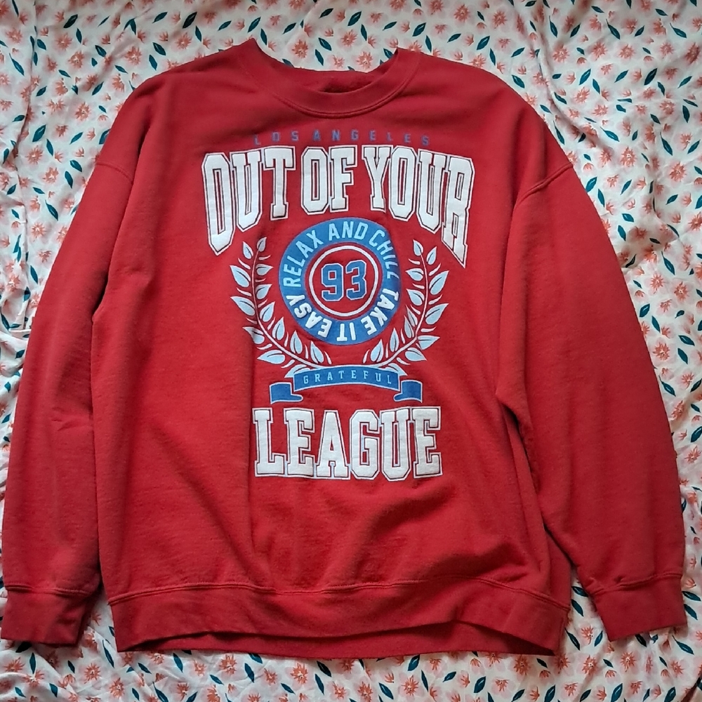 Out Of Your League Crewneck